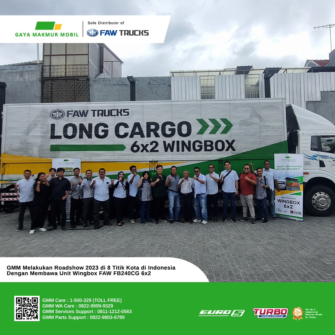 GMM MELAKUKAN ROADSHOW DI 8 TITIK KOTA DI INDONESIA DENGAN MEMBAWA UNIT WINGBOX FAW FB240CG